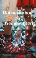 eBook: Liebeszauber zu Weihnachten