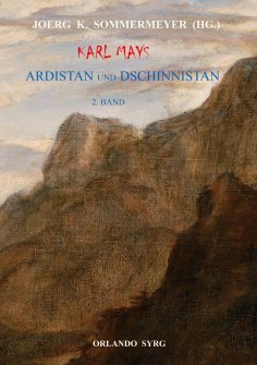 eBook: Karl Mays Ardistan und Dschinnistan II