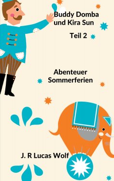 eBook: Buddy Domba und Kira Sun Teil 2