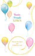 ebook: Bunte Freude LEBEN
