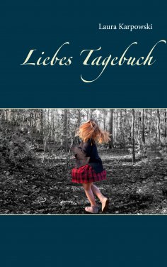 ebook: Liebes Tagebuch