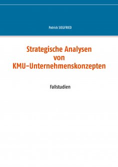 eBook: Strategische Analysen von KMU-Unternehmenskonzepten