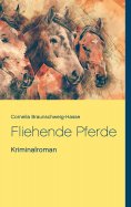ebook: Fliehende Pferde
