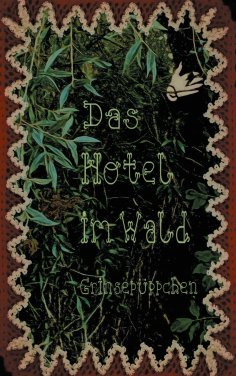 eBook: Das Hotel im Wald