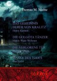 ebook: Das Geheimnis derer von Kralitz und andere Horrorgeschichten