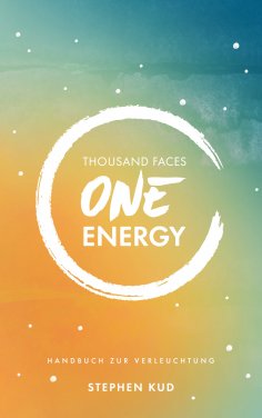 ebook: Thousand Faces - One Energy