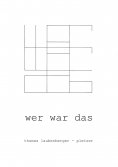 eBook: Wer war das