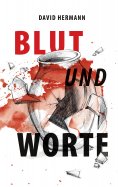 eBook: Blut und Worte