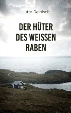 ebook: Der Hüter des weissen Raben