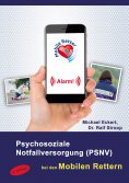 eBook: Psychosoziale Notfallversorgung (PSNV) bei den Mobilen Rettern