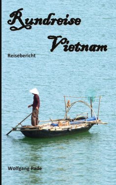 ebook: Rundreise Vietnam