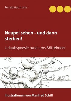 ebook: Neapel sehen - und dann sterben!