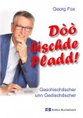 eBook: Dòò bischde Pladd!