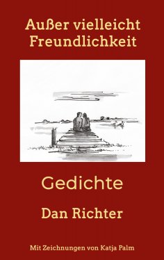 eBook: Außer vielleicht Freundlichkeit