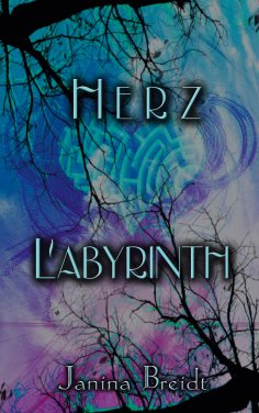eBook: Herz Labyrinth