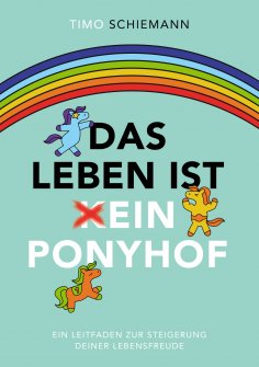 eBook: Das Leben ist ein Ponyhof