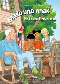 eBook: Maku und Anak Finde den Piratenschatz