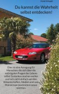 ebook: Du kannst die Wahrheit selbst entdecken!