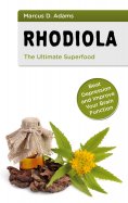 ebook: Rhodiola - The Ultimate Superfood