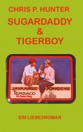ebook: Sugardaddy & Tigerboy