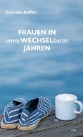 eBook: Frauen in unverwechselbaren Jahren
