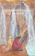 eBook: Der Hyänenflüsterer vom Wasserfall
