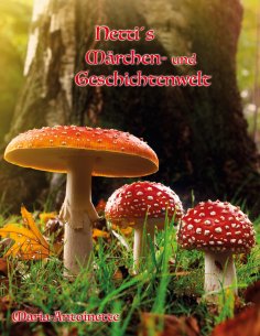 eBook: Netti's Märchen-und Geschichtenwelt