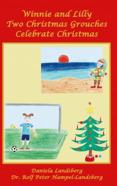 eBook: Winnie and Lilly Two Christmas Grouches Celebrate Christmas