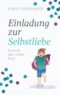 eBook: Einladung zur Selbstliebe