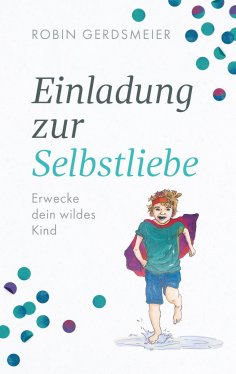 eBook: Einladung zur Selbstliebe