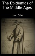 eBook: The Epidemics of the Middle Ages