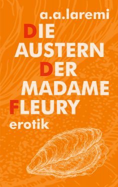 ebook: Die Austern der Madame Fleury