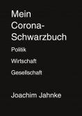 eBook: Mein Corona-Schwarzbuch