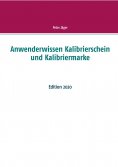 eBook: Anwenderwissen Kalibrierschein und Kalibriermarke