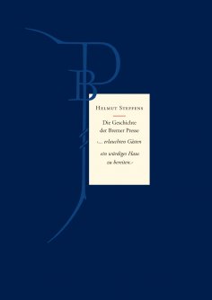 eBook: Die Geschichte der Bremer Presse