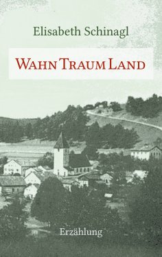 eBook: WahnTraumLand