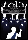 eBook: Was ist nur aus Adam geworden!!