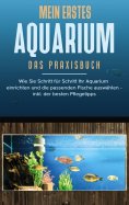 ebook: Mein erstes Aquarium - Das Praxisbuch