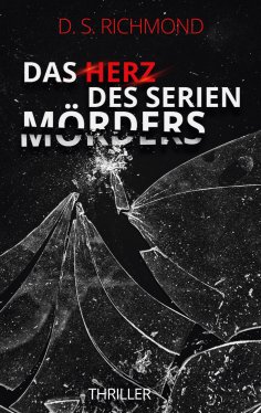 eBook: Das Herz des Serienmörders