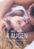 eBook: Mal unter 4 Augen