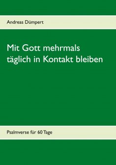 eBook: Mit Gott mehrmals täglich in Kontakt bleiben