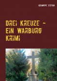 eBook: Drei Kreuze - Ein Warburg Krimi