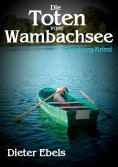 eBook: Die Toten vom Wambachsee
