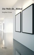 ebook: Die Welt Ab_Bilden