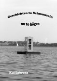 ebook: Geschichten to Schmunzeln un to högen