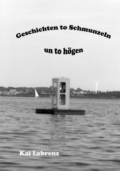 ebook: Geschichten to Schmunzeln un to högen