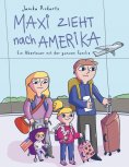 eBook: Maxi zieht nach Amerika