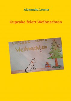 ebook: Cupcake feiert Weihnachten