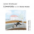 eBook: Limericks aus dem Bremer Norden