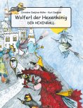 eBook: Wolferl der Hexenkönig